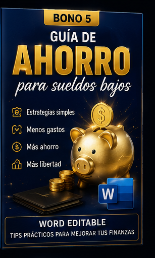 Bono 5 - Guía de Ahorro para Sueldos Bajos